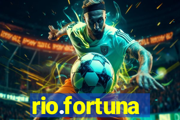 rio.fortuna