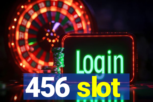 456 slot