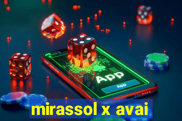 mirassol x avai