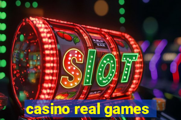 casino real games