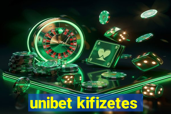 unibet kifizetes