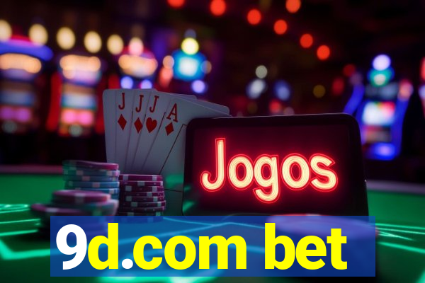 9d.com bet