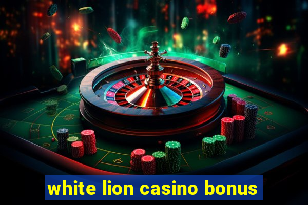 white lion casino bonus