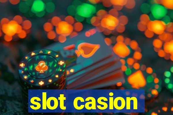 slot casion