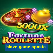 blaze game aposta