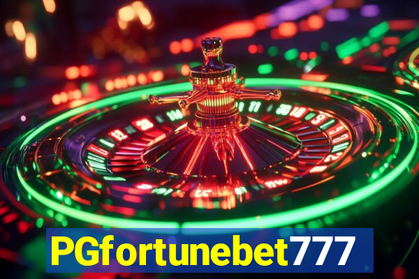 PGfortunebet777