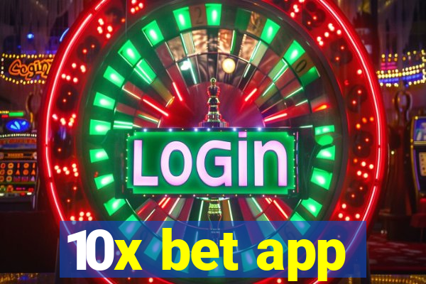 10x bet app