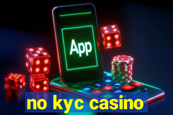 no kyc casino