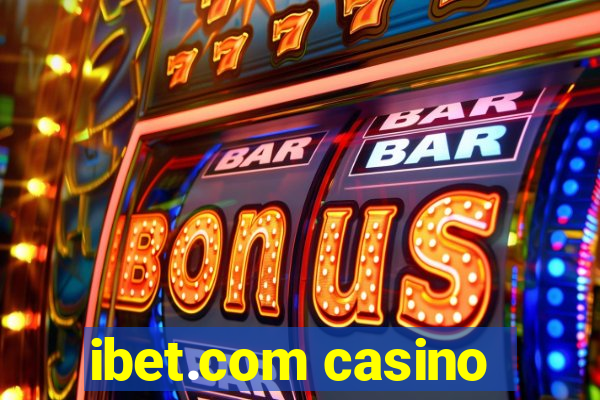 ibet.com casino