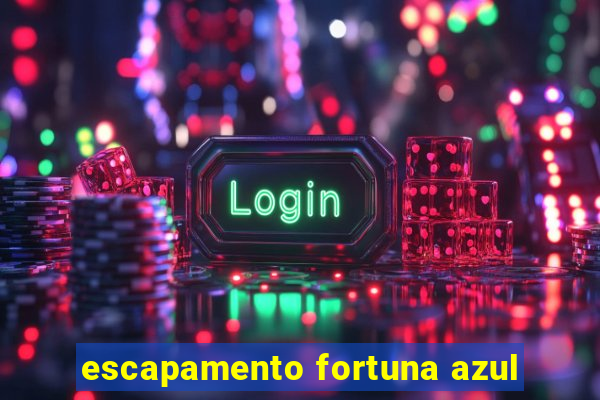 escapamento fortuna azul