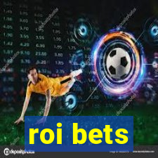 roi bets