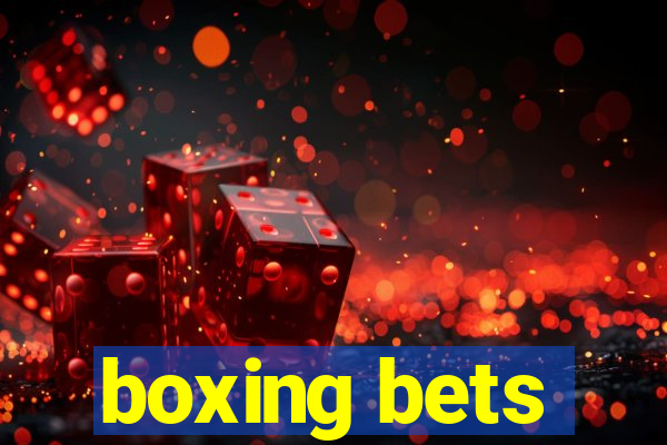 boxing bets