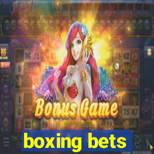 boxing bets