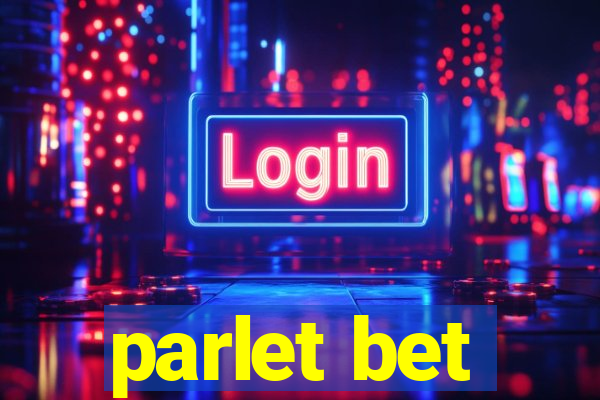 parlet bet