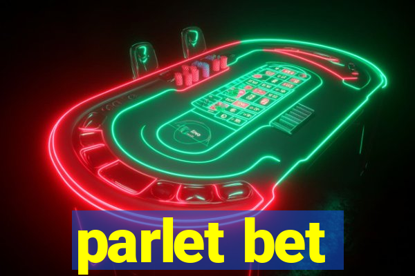 parlet bet