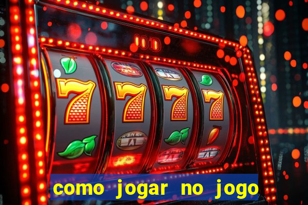 como jogar no jogo de futebol