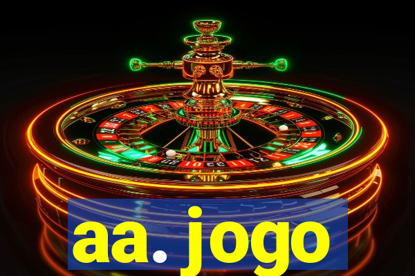 aa. jogo