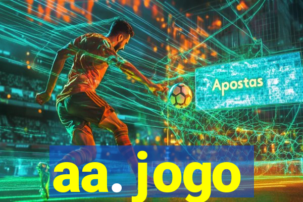 aa. jogo