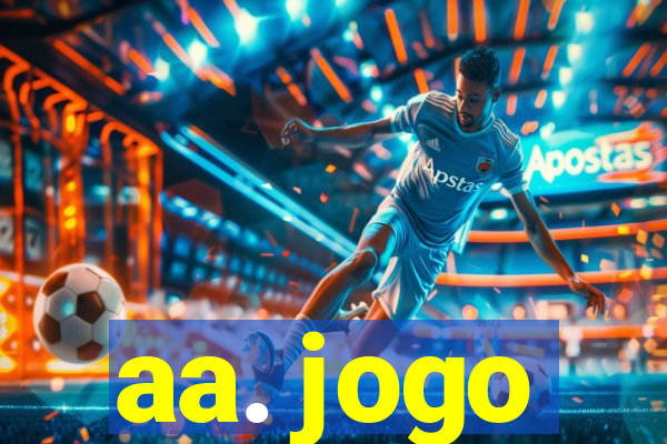 aa. jogo