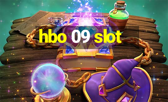 hbo 09 slot