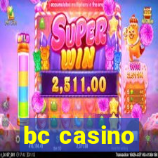 bc casino