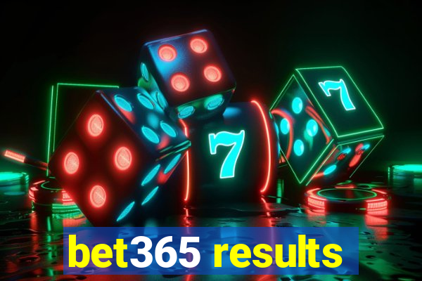 bet365 results