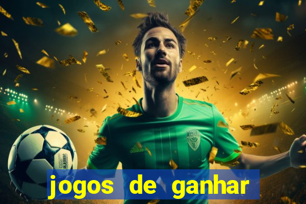 jogos de ganhar dinheiro mo?ambique