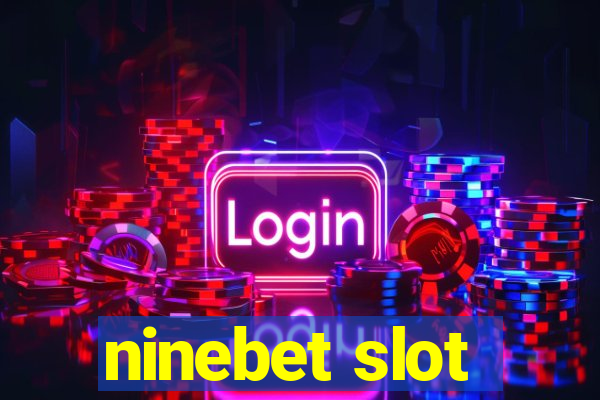 ninebet slot