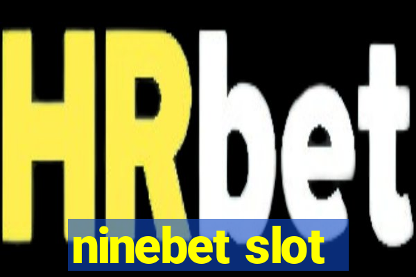 ninebet slot