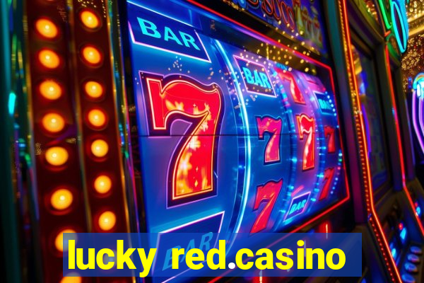 lucky red.casino