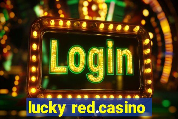 lucky red.casino