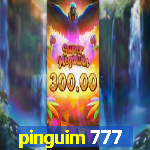 pinguim 777