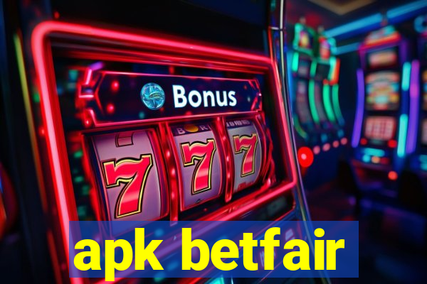 apk betfair