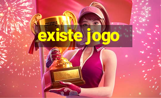 existe jogo