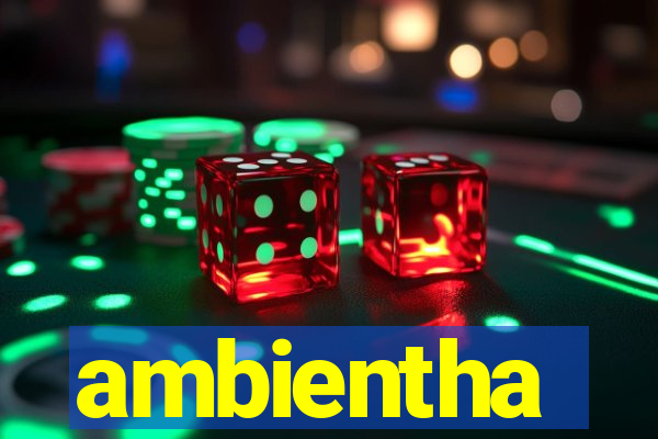 ambientha