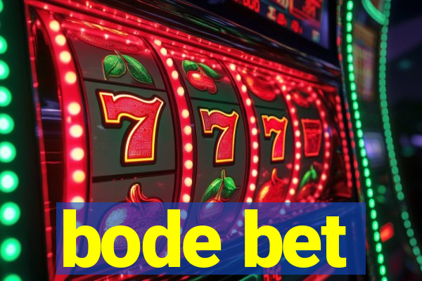 bode bet