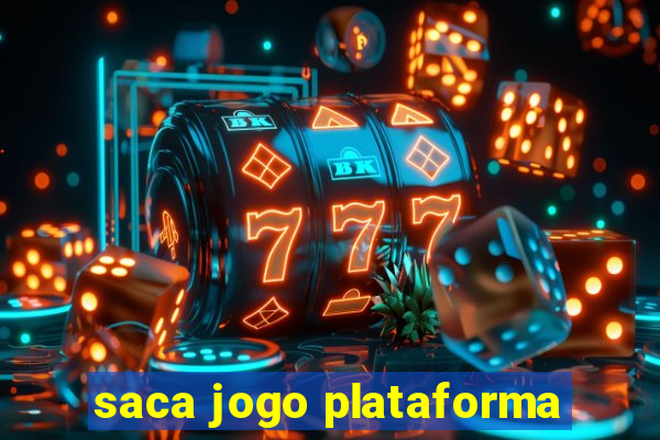 saca jogo plataforma