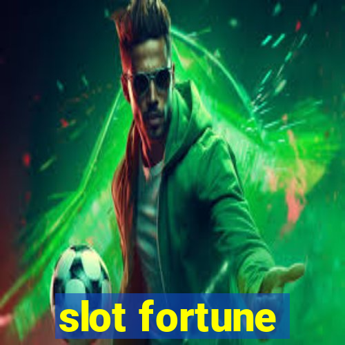 slot fortune