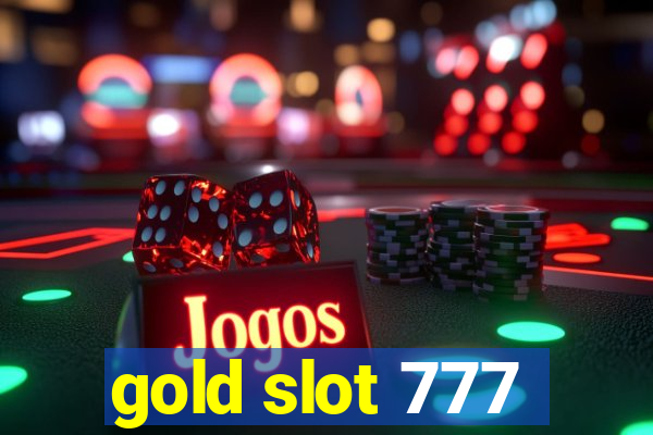 gold slot 777