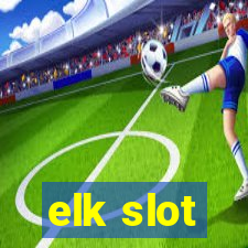 elk slot