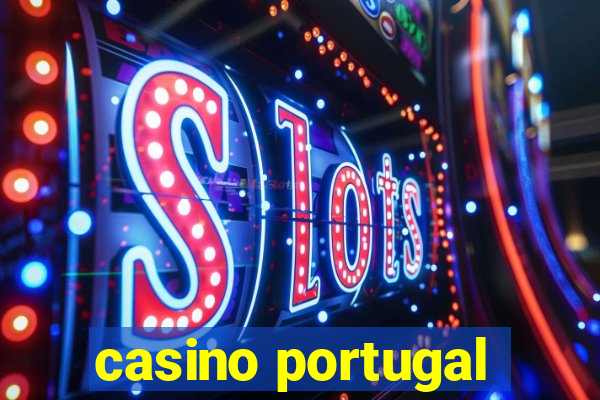 casino portugal