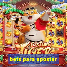 bets para apostar