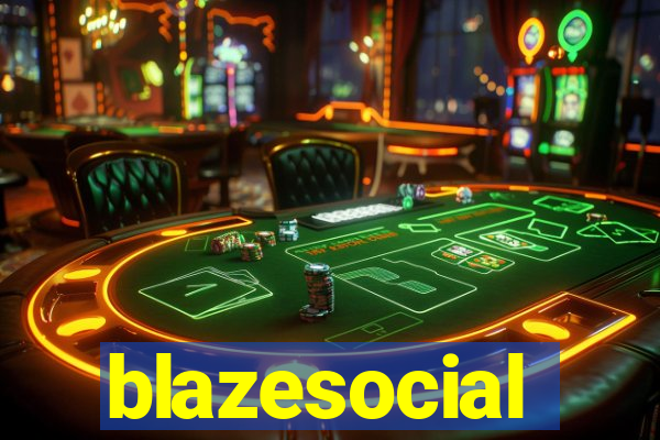 blazesocial