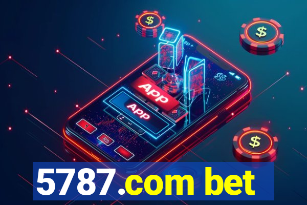 5787.com bet