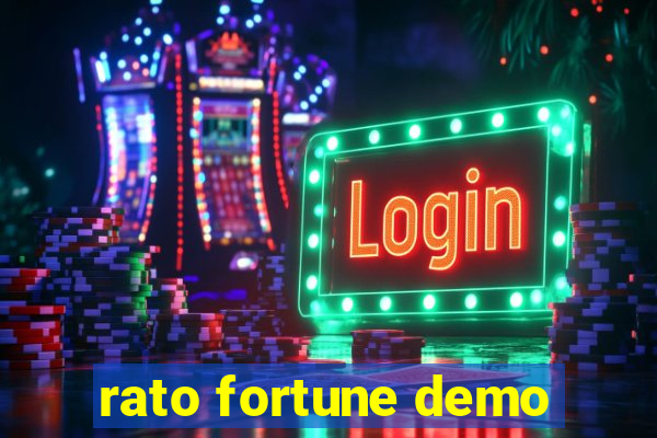 rato fortune demo