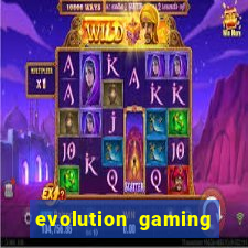 evolution gaming casino site