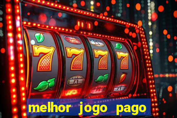 melhor jogo pago para android