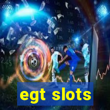 egt slots