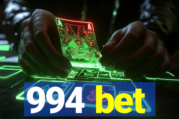 994 bet