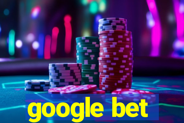 google bet